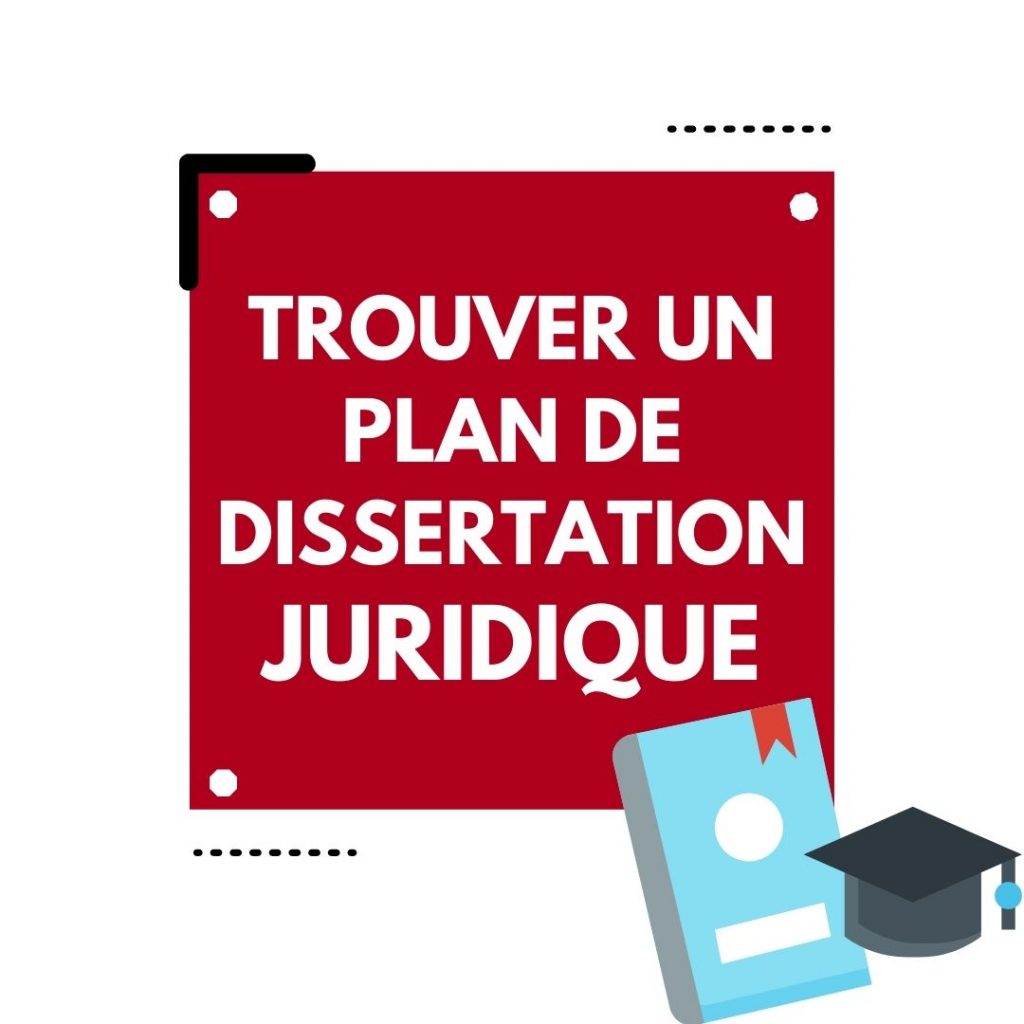 Trouver un plan de dissertation